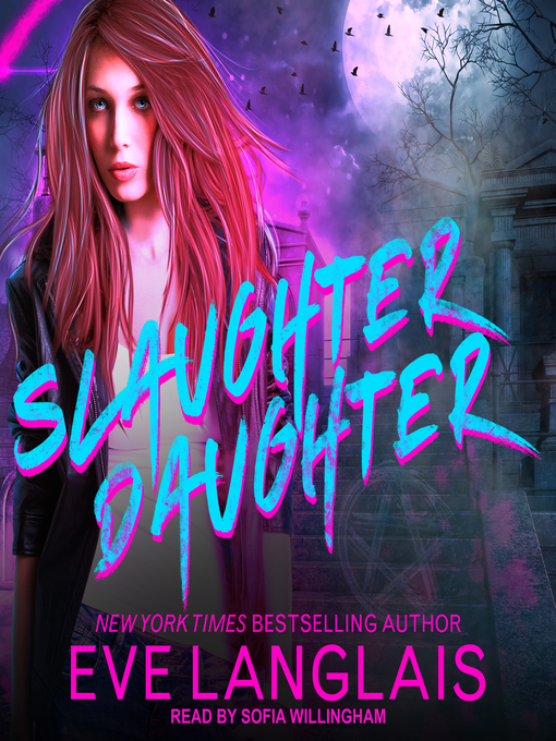 Title details for Slaughter Daughter by Eve Langlais - Wait list